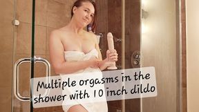 Multiple orgasms in the shower with my 10 inch dildo