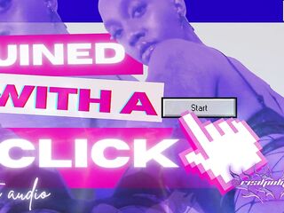 Ruined With A Click Audio