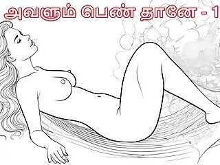 Tamil Kama Kathai: She Is Also Woman - Part 11 - A Tamil Audio Story