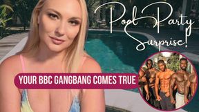 Pool Party Surprise: Your BBC Gangbang Comes True