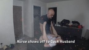 Nurse show off for Cuckold Husband 09