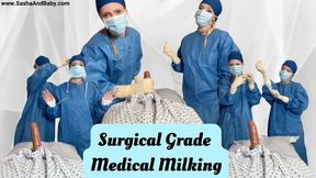 Surgical Grade Medical Milking