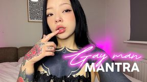 Gay Man Mantra