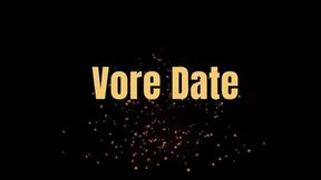 Vore Date *wmv*