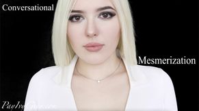 Conversational Mesmerization