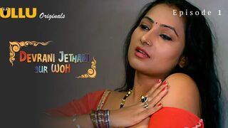 Devrani Jethani Aur Woh Episode 1 Web Series 18+