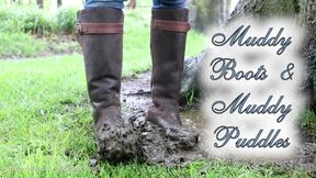 Muddy Boots and Muddy Puddles