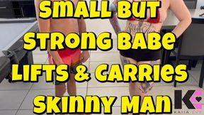 Small But Strong Babe Lifts & Carries Skinny Man