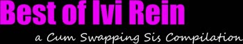 Blonde Bombshell Ivi Rein Stars in Steamy Cum Swapping Threesome