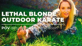 Lethal Blonde outdoor karate POV dirty feet JOI domination