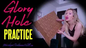 Glory Hole Practice