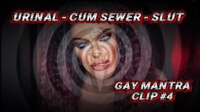 Urinal - Cum Sewer - Slut: Gay Mantra Clip #4