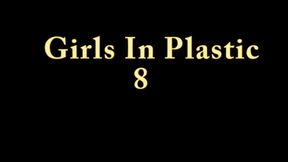 Girls In Plastic 8