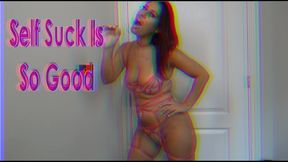 Self Suck Is Good