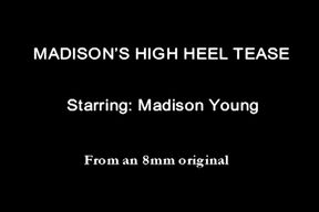 Madison High Heel Tease