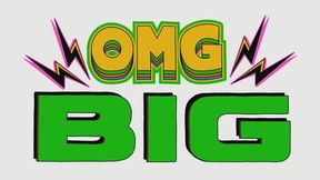 OMG So Big! (audio only mp4)