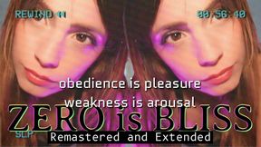 Zero is Bliss - Extended & Remastered