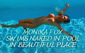 Gorgeous Monika Fox Swims Naked in Pool in Beautiful Place!