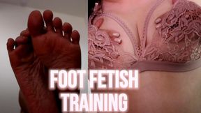 Foot Fetish Training