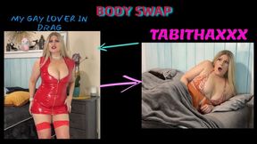 BODY SWAP - YOUR GAY LOVER WAKES UP as TABITHAXXX - 4K