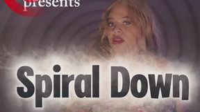 Madam Ayanna presents: Spiral Down