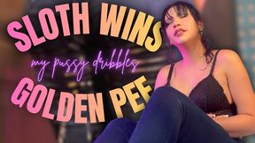 sfw sloth wins my pussy golden pee