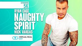 Naughty spirit - VirtualRealGay