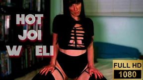 Hot JOI w Eli