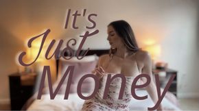 It's JUST Money