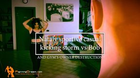Nataly sportive casual kicking storm vs Bob and gym's owner destruction