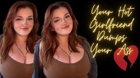 Your Hot Girlfriend Dumps You - Role Play TPE Homewreck Manipulatrix Homewrecker Findom Financial Domination Total Power Exchange Hot Mean Brat Total