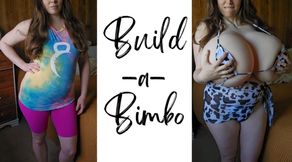 Build-a-Bimbo