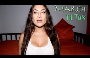 March Tit Tax