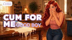 Cum for Me, Good Boy, Femdom JOI