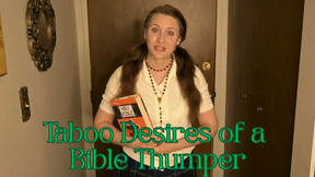Taboo Desires of a Bible Thumper