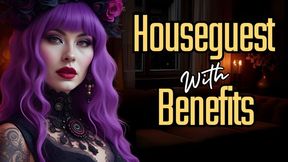 Houseguest With Benefits | Captivate Video by Mistress Amethyst