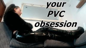 your PVC obsession (AVI)