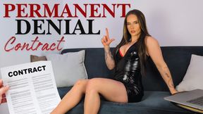 Permanent Denial Contract