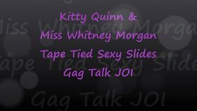 Kitty & Whitney: Tape Bound Gag Talk JOI To Sexy Slides - mp4