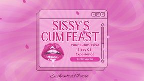 Sissy's Cum Feast: Your Submissive Sissy CEI Experience