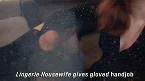 Wife in lingerie and Black velvet gloves gives Handjob 2