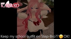 Step Bro gets demanding with this CATGIRL VTUBER!!!