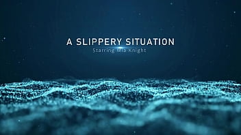 A Slippery Situation