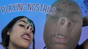PLAYING NOSTRILS