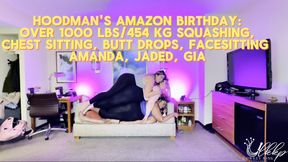Hoodman's Amazon Birthday: Squashing, Butt Drops, Spanking, Chest/Facesitting  with Amanda, Jaded and Gia