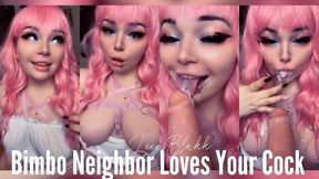 Bimbo Neighbor Loves Your Cock