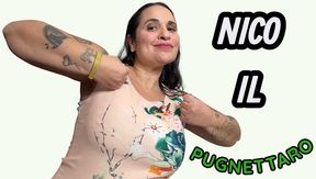 LA TRISTE STORIA DI NICO IL PUGNETTARO