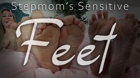 Stepmommy's Sensitive Feet