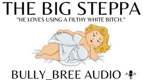 The Big Steppa Audio