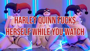 Harley Quinn Fucks Herself While You Watch